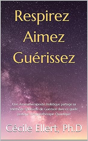 Respirez Aimez Guérissez